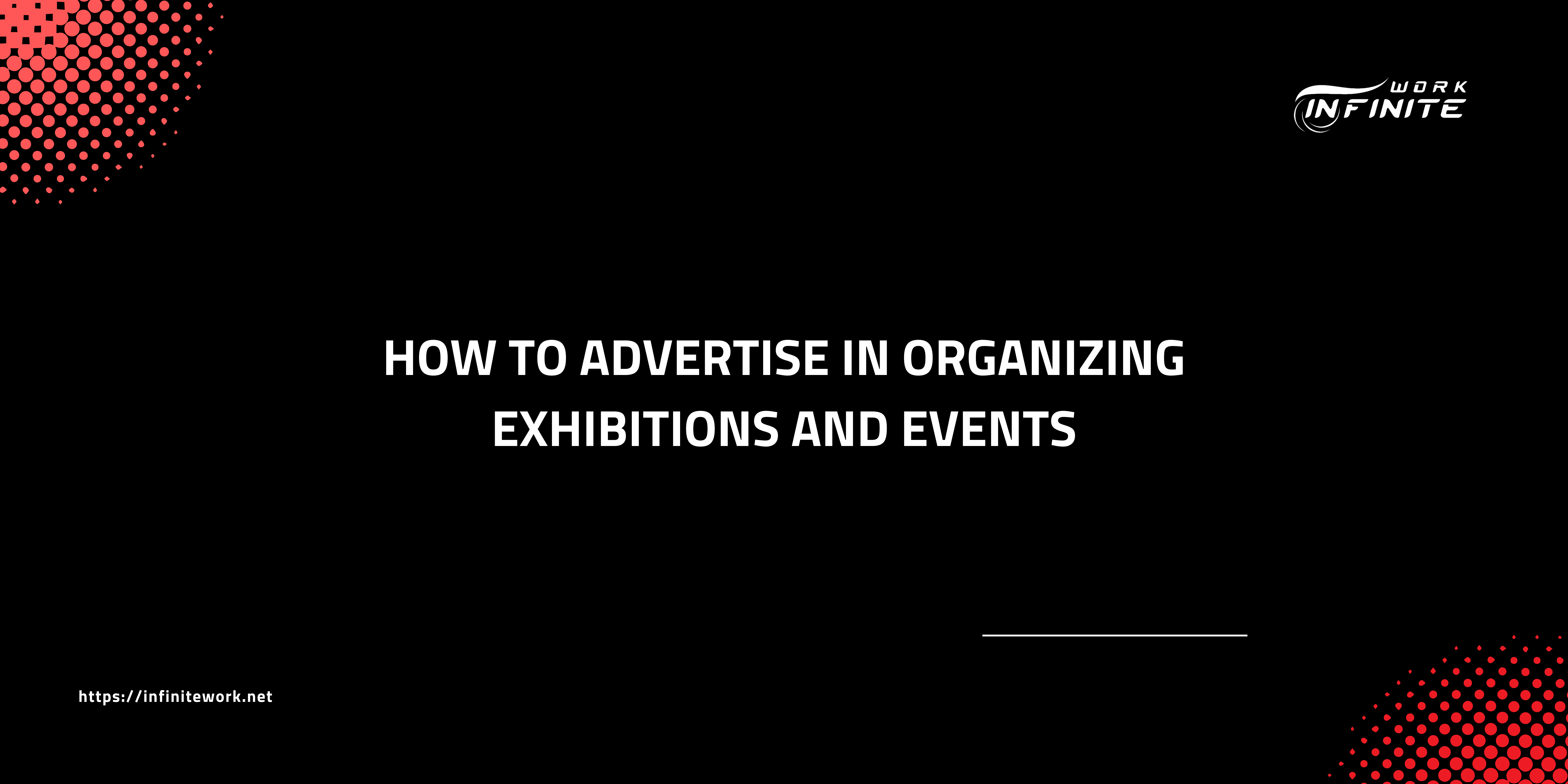 Organizing exhibitions and events