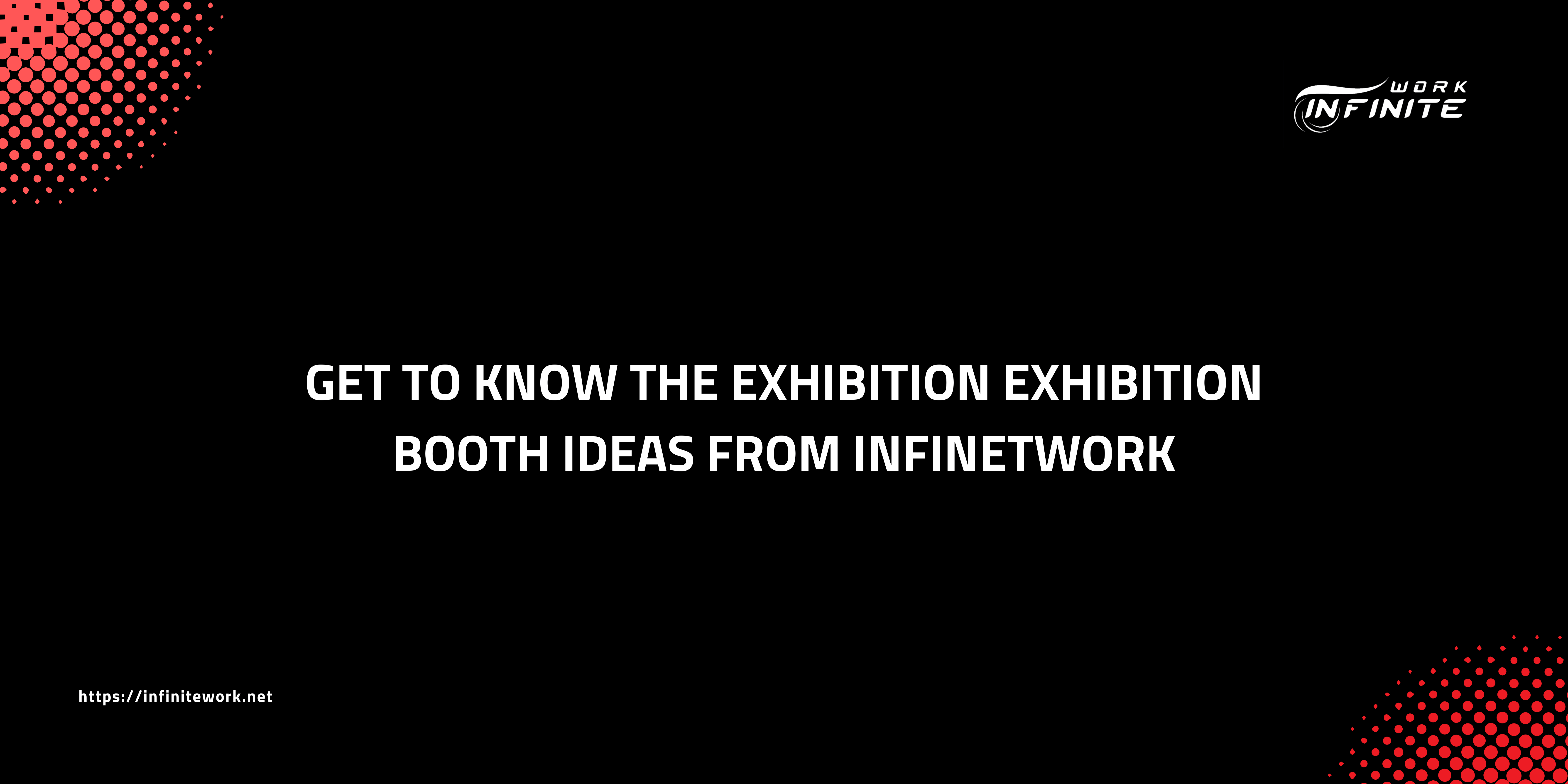 Exhibition booth ideas